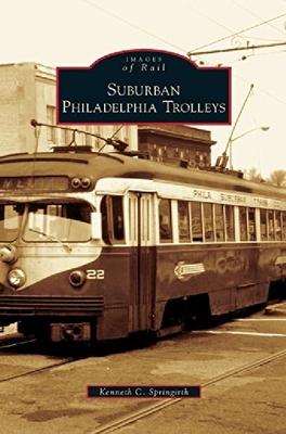 【预订】Suburban Philadelphia Trolleys