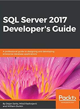 【预售】SQL Server 2017 Developer’s Guide...