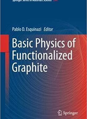 【预售】Basic Physics of Functionalized Grap...