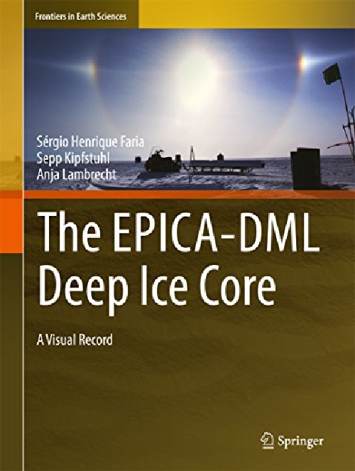 【预订】The Epica-DML Deep Ice Core: A Visua...