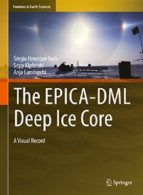 【预订】The Epica-DML Deep Ice Core: A Visua...
