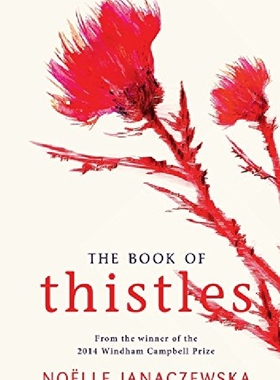 【预订】The Book of Thistles: And Other Pric...