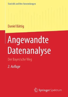 【预订】Angewandte Datenanalyse: Der Bayes's...