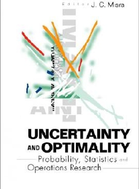 【预订】Uncertainty and Optimality