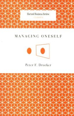 英文原版 哈佛商业评论经典系列：自我管理 彼得·德鲁克 Peter Drucker: Managing Oneself (Harvard Business Review Classics)