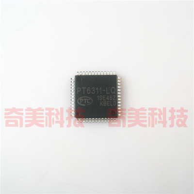 【全新原装】PT6311-LQ 显示控制IC芯片 驱动器集成电路 QFP-52脚