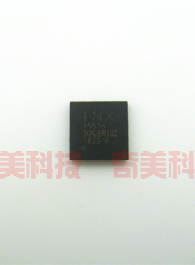 【全新原装】IN518 1N518 T01 T02 I02 液晶屏芯片 集成电路 QFN