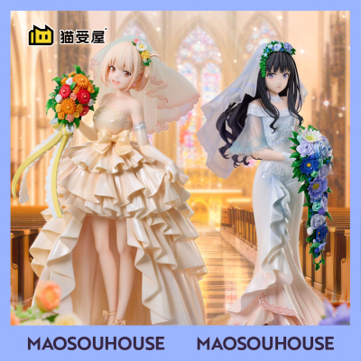 【猫受屋】ANIPLEX 莉可丽丝 锦木千束 井上泷奈 婚纱版 手办 现