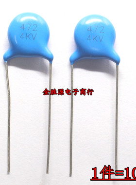 高压瓷片电容 4KV472 4KV 472K 472M 4000V 4700PF P10mm 原装