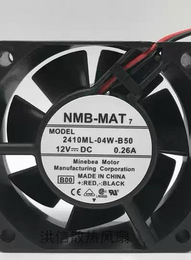 原装NMB  6025 2410ML-04W-B50  DC12V 0.26A 6CM散热风扇