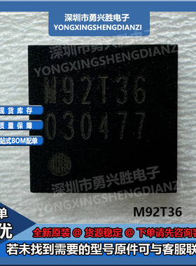 M92T36 丝印M92T36 主机充电管理IC NS 平板电源控制IC