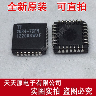TIBPAL20R4-7CFN
 原装正品100% 现货直拍 量大价优 PLCC28