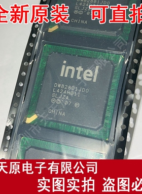 DW82801JDO SLJZA  原装正品100%  现货直拍 量大价优 BGA652