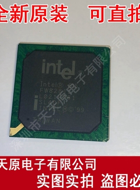 FW82815 SL4DF
 原装正品100% 现货直拍 量大价优 BGA