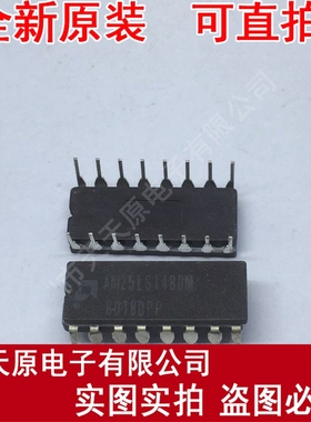AM25LS148DM
 原装正品100% 现货直拍 量大价优 CDIP16