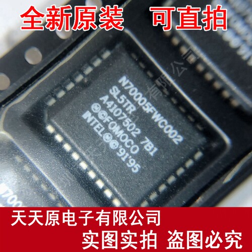 N88F216 N70005FWC002  SL5TR  PLCC32 原装正品100% 现货直拍
