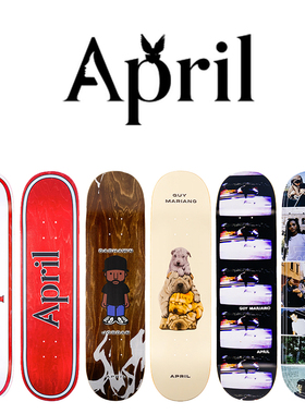 April skateboards 滑板板面 原装进口  奥运冠军yuto同款