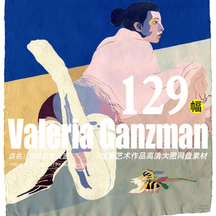 瓦莱里娅·甘兹曼 Valeria_Ganzman绘画作品网盘学画临摹素材