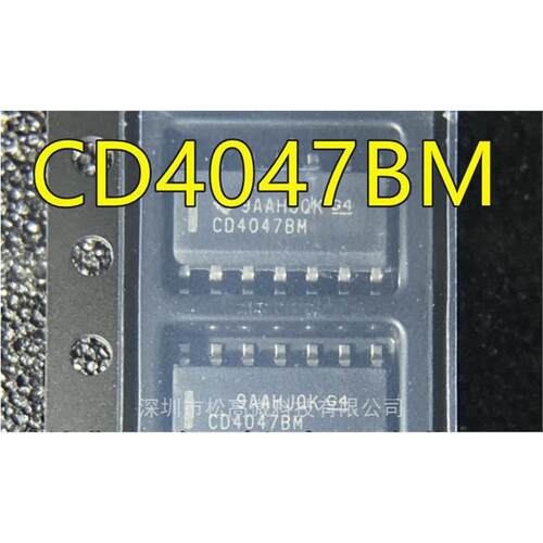 全新进口热卖 CD4047 CD4047BM SOP14封装 CD4047BM96 质量好