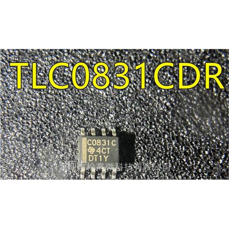 TLC0831C TLC0831CDR C0831C SOP8脚贴片 模拟数字转换器芯片