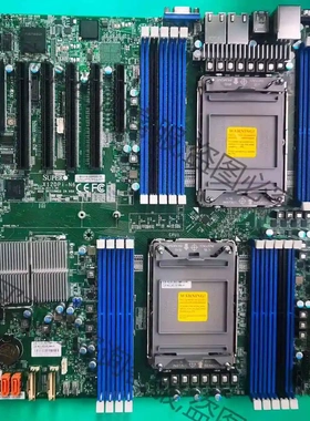 超微X12DPI-N6 双路服务器主板 C621A芯片组 L 议价 品质保证