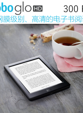 乐天KOBO Glo HD 300ppi高清6寸电子书阅读器墨水屏电纸书秒KPW4