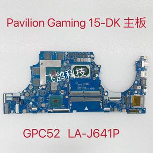 用于HP Pavilion15-DK 主板 CPU I5 I7-10TH GTX1650 4G LA-J641P