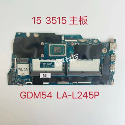 适用于戴尔 Inspiron 15 3515 主板 R3-3250U LA-L245P CN-04GWD8