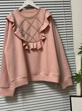 1128-50南油高货手工钉珠钻木耳边卫衣秋冬宽松时尚圆领上衣百搭