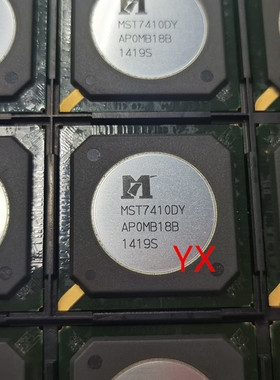 （直拍）全新原装 MST7410DY BGA 液晶屏芯片 MSTAR/晨星半导体