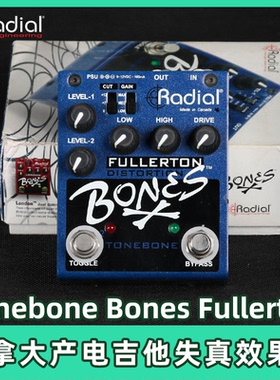 加拿大Radial Tonebone Bones Fullerton 电吉他失真单块效果器