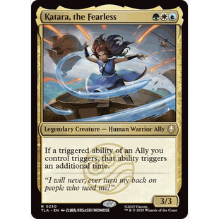 TLA 230 无所畏惧的卡塔拉  Katara, the Fearless 万智牌 闪 R