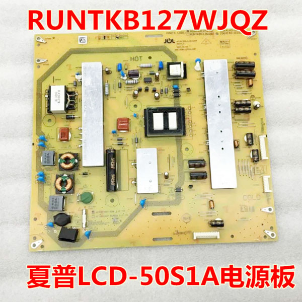 Ô×°ÏÄÆÕ LCD-50S1AµçÔ´°åRUNTKB127WJQZ JSK4140-003B²âÊÔºÃ