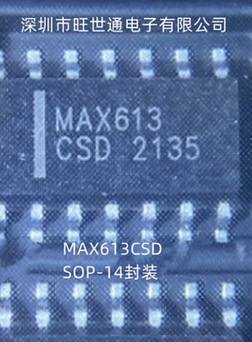 MAX613CSD MAX513CSD ESD 集成电路 芯片IC SOP-14封装 全新原装