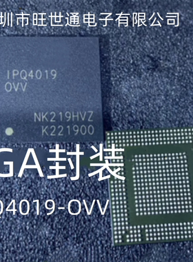 IPQ4019-OVV BGA封装 进口芯片 质量好 全新原装进口 欢迎咨询