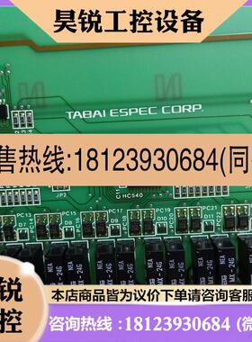 议价:TABAI ESPEC CORP主板IOU-DO 原装进口 咨询