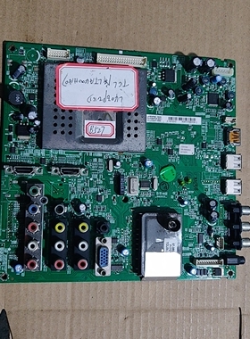 原装TCLL42E9BD L46E9FBD L52E9FBD 主板40-00MS68-MAC2XG/MAD2XG