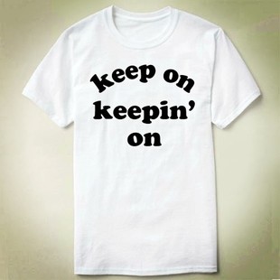 KeeponKeepin'On坚持到底上衣上衣DIYTeeT-ShirtT恤6