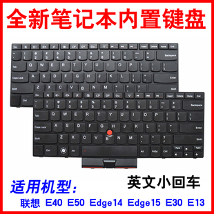 E40键盘 E30 E50 Edge14 键盘 适用联想thinkpad Edge15 E13