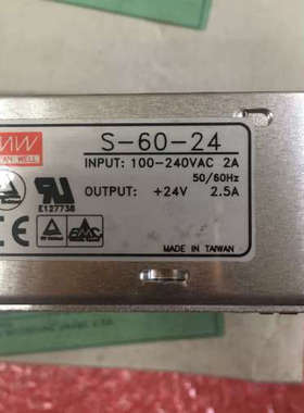 台湾明纬 MW MEAN WELL S-60-24 INPUT：100-240VAC 2A OUTPUT24V