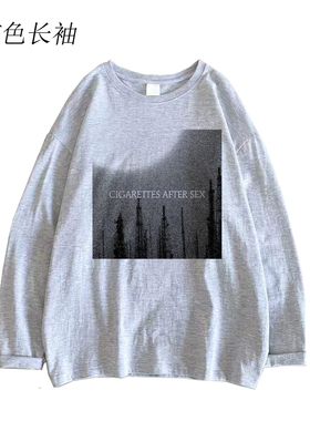 cigarettes after sex 事后烟 喷印薄款春夏秋柔软透气灰色长袖T