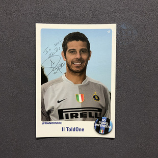 1托尔多明信片2006/2007国际米兰球星卡白官方广告促销签名载体