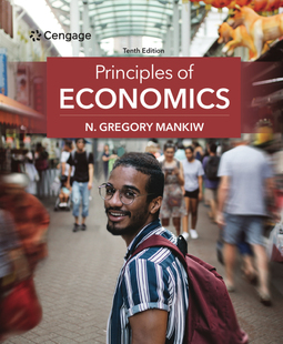 Principles Of Economics 10th Edition by N. Gregory Mankiw