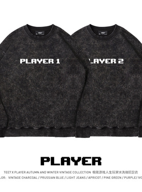 TEE7-极简游戏人生玩家圆领卫衣水洗做旧纯棉宽松情侣ins复古