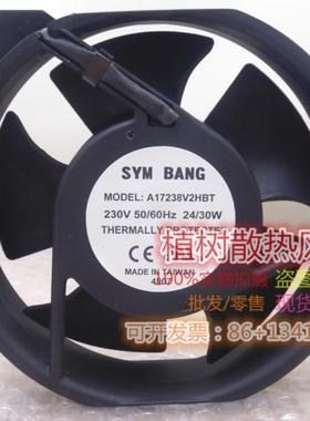 A17238V2HBT 230V 24/30W全新原装正品SYMBANG风机 轴流散热风扇