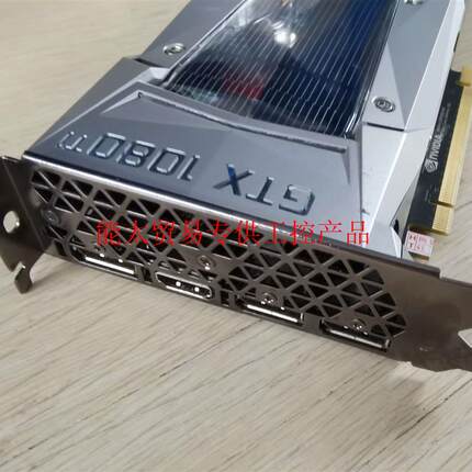 (议价)公版泰坦皮GTX1080TI 11G高端吃鸡游戏显卡高清游戏询价