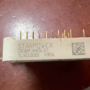 议价 斯达GD30PJX65L2S 型号为STARPOWE 可维修