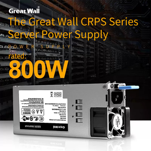 CRPS800N2F 浪潮服务器电源长城GW N2A CRPS800B CRPS800