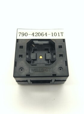 790-42064-101T测试座Wells-Cti原装QFN64 IC座 尺寸9X9MM 0.5MM