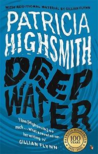 天才雷普利 Highsmith 本·阿弗莱克主演电影原著 悬疑 Deep 英文原版 Water 深水 犯罪 推理 Patricia 卡罗尔作者